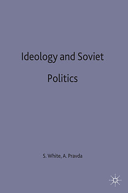 Fester Einband Ideology and Soviet Politics von 