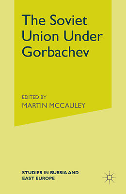 Kartonierter Einband The Soviet Union Under Gorbachev von 