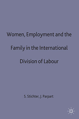 Fester Einband Women, Employment and the Family in the International Division of Labour von 