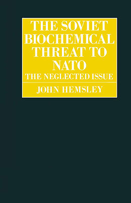 Kartonierter Einband The Soviet Biochemical Threat to NATO von J. Hemsley