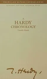 Fester Einband A Hardy Chronology von Timothy Hands