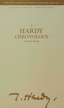 Fester Einband A Hardy Chronology von Timothy Hands
