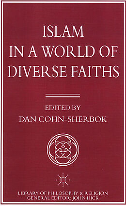 Livre Relié Islam in a World of Diverse Faiths de Dan Cohn-Sherbok