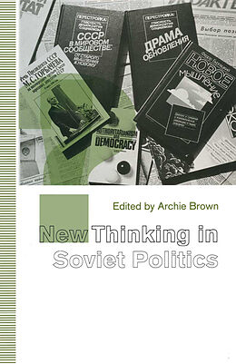 Couverture cartonnée New Thinking in Soviet Politics de Archie Brown