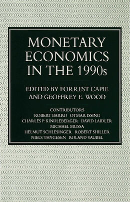 Fester Einband Monetary Economics in the 1990s von Forrest Capie