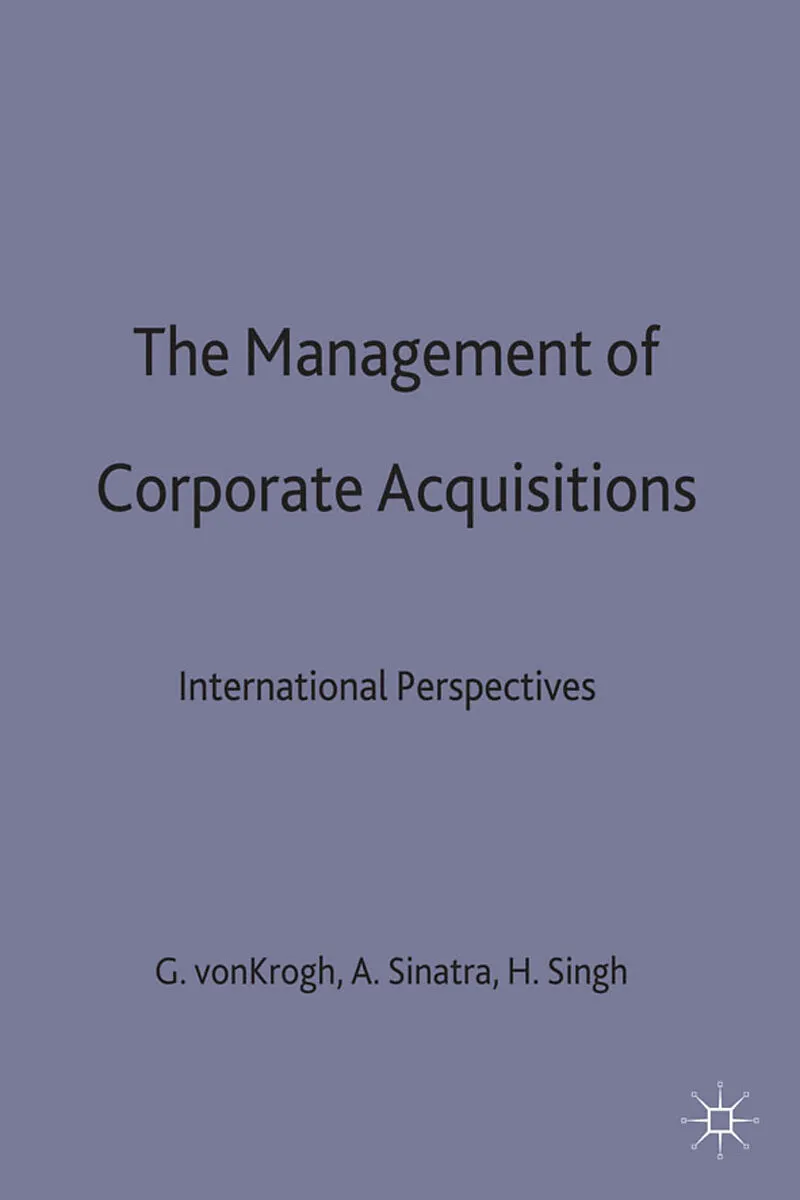 The Management of Corporate Acquisitions