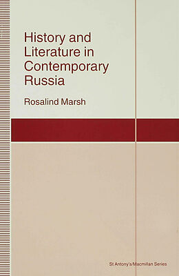 Livre Relié History and Literature in Contemporary Russia de R. Marsh