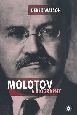 Fester Einband Molotov: A Biography von D. Watson