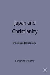 Fester Einband Japan and Christianity von John Williams, Mark Breen
