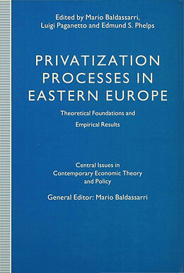 Fester Einband Privatization Processes in Eastern Europe von 