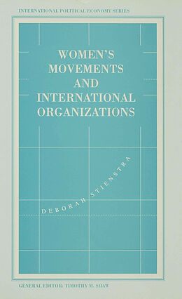 Fester Einband Women's Movements and International Organizations von Deborah Stienstra
