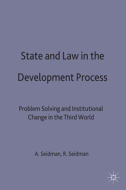 Fester Einband State and Law in the Development Process von Ann Seidman