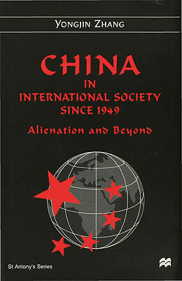 Livre Relié China in International Society Since 1949 de Y. Zhang