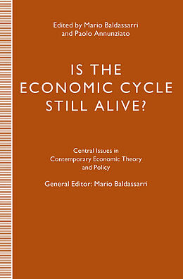 Fester Einband Is the Economic Cycle Still Alive? von Mario Annunziato, Paolo Baldassarri