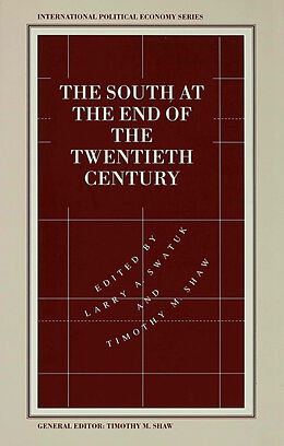 Fester Einband The South at the End of the Twentieth Century von 