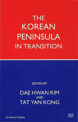 Livre Relié The Korean Peninsula in Transition de Dae Hwan Kong, Tat Yan Kim