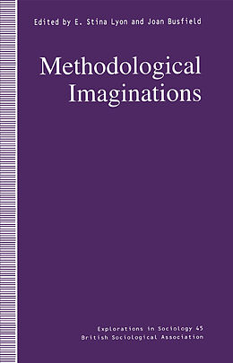 Couverture cartonnée Methodological Imaginations de Joan Lyon, E. Stina Busfield