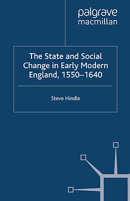 Livre Relié The State and Social Change in Early Modern England, 1550-1640 de S. Hindle