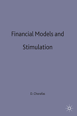 Livre Relié Financial Models and Simulation de D. Chorafas