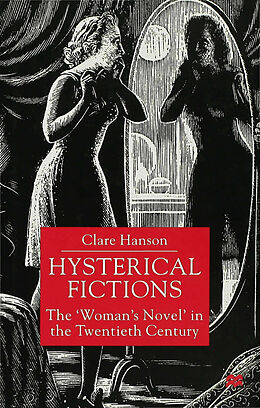 Fester Einband Hysterical Fictions von C. Hanson