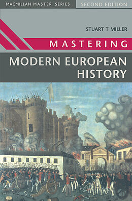 Broché Mastering Modern European History de S.T. Miller