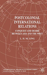 Livre Relié Postcolonial International Relations de L. Ling