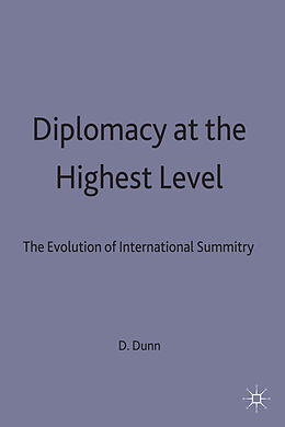 Livre Relié Diplomacy at the Highest Level de David H. Dunn