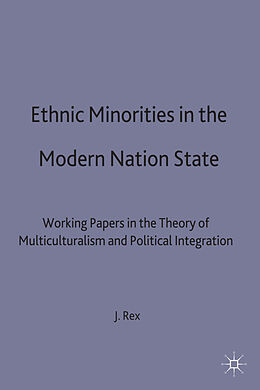 Livre Relié Ethnic Minorities in the Modern Nation State de J. Rex