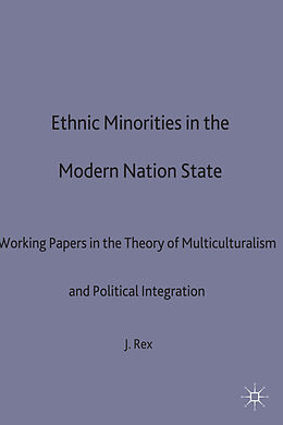 Couverture cartonnée Ethnic Minorities in the Modern Nation State de J. Rex