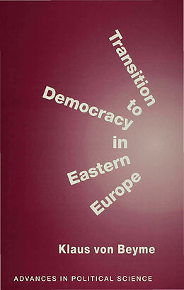 Fester Einband Transition to Democracy in Eastern Europe von K. Beyme