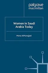 Kartonierter Einband Women in Saudi Arabia Today von M. Almunajjed