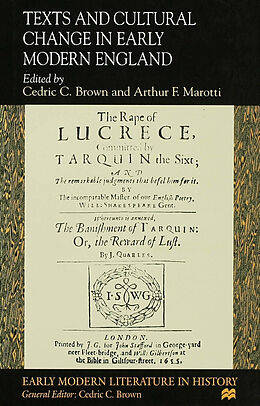 Fester Einband Texts and Cultural Change in Early Modern England von Cedric C. Marotti, Arthur F. Brown