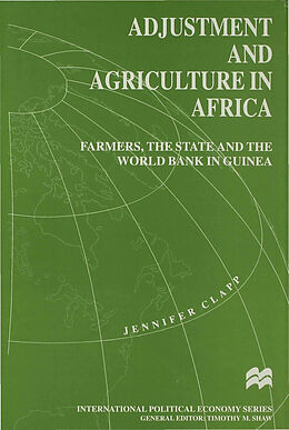 Fester Einband Adjustment and Agriculture in Africa von J. Clapp
