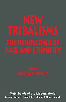 Couverture cartonnée New Tribalisms de Michael W. Hughey