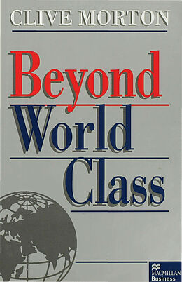 Fester Einband Beyond World Class von C. Morton