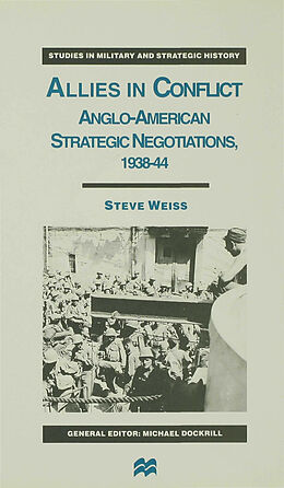 Livre Relié Allies in Conflict de S. Weiss