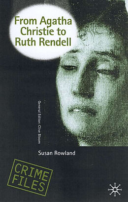 Fester Einband From Agatha Christie to Ruth Rendell von S. Rowland