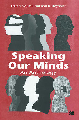 Kartonierter Einband Speaking Our Minds von Jim Read, Jill Reynolds