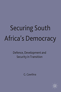 Fester Einband Securing South Africa's Democracy von G. Cawthra