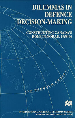 Fester Einband Dilemmas in Defence Decision-Making von A. Crosby