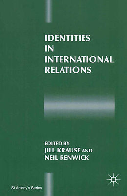 Couverture cartonnée Identities in International Relations de Jill Krause