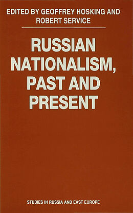 Fester Einband Russian Nationalism, Past and Present von Geoffrey Service, Robert Hosking