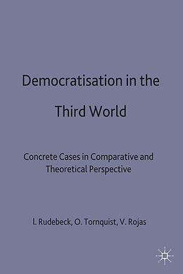 Fester Einband Democratization in the Third World von Lars Rudebeck, Olle Törnquist, Virgilio Rojas