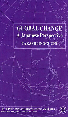 Fester Einband Global Change von T. Inoguchi