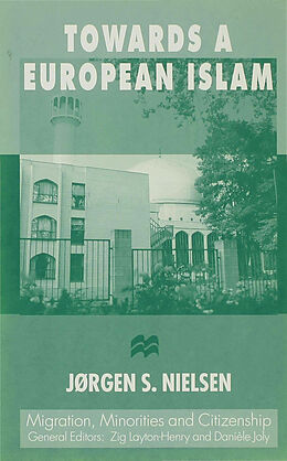 Livre Relié Towards a European Islam de J. Nielsen