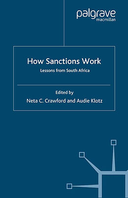 Kartonierter Einband How Sanctions Work von Neta C. Klotz, Audie Crawford