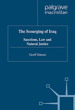 Kartonierter Einband The Scourging of Iraq von G. Simons