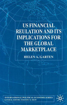 Fester Einband US Financial Regulation and the Level Playing Field von H. Garten