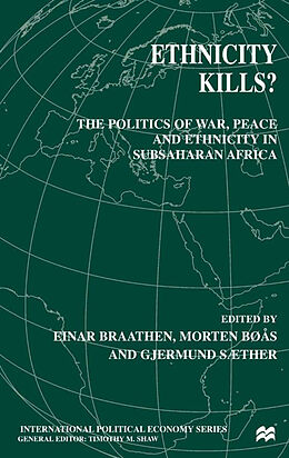 Fester Einband Ethnicity Kills? von Einar Boas, Morten Saether, Gjermund Braathen