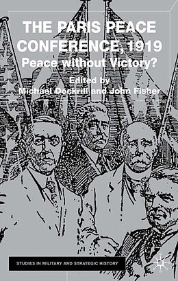 Fester Einband The Paris Peace Conference, 1919 von M. Dockrill, J. Fisher